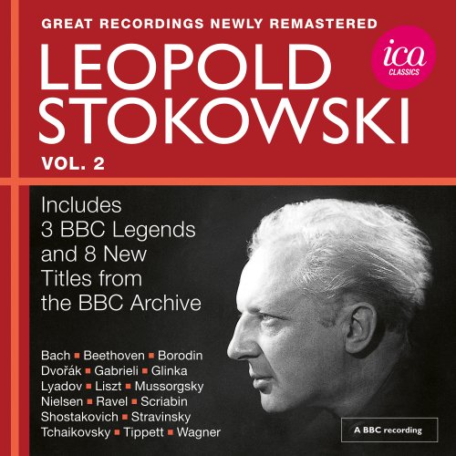 Leopold Stokowski - Leopold Stokowski: Great Recordings from the BBC Legends Archive, Vol. 2 (Live) (2025)