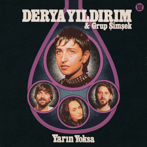 Derya Yildirim & Grup Simsek - Yarın Yoksa (2025)