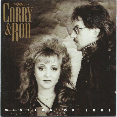 Carry & Ron - Mission Of Love (1995) CD-Rip