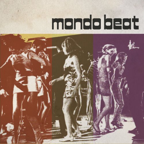 Various Artists - Mondo Beat (2025)