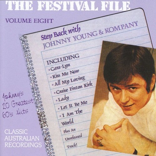 Johnny Young & Kompany - Step Back With.... The Festival File Volume Eight (1988)