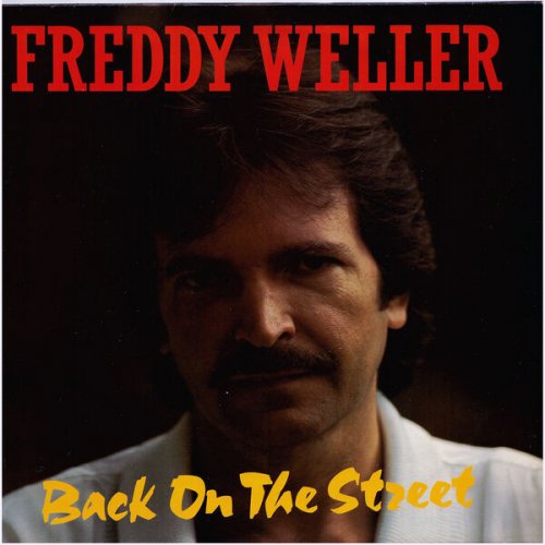 Freddy Weller - Back On The Street (1987) [Hi-Res]