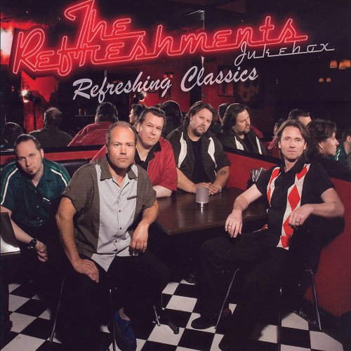 The Refreshments - Refreshing Classics (2008)