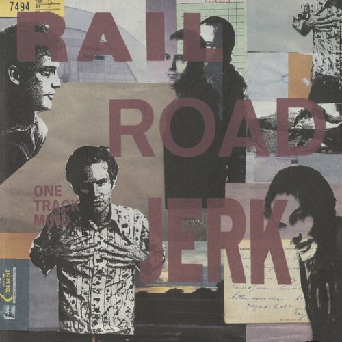Railroad Jerk - One Track Mind (30th Anniversary Edition) (2025)