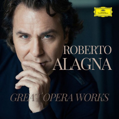 Roberto Alagna - Roberto Alagna - Great Opera Works (2025)