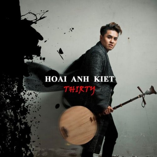 Hoai Anh Kiet - Thirty (2025)