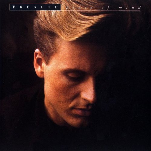 Breathe - Peace Of Mind (1990)