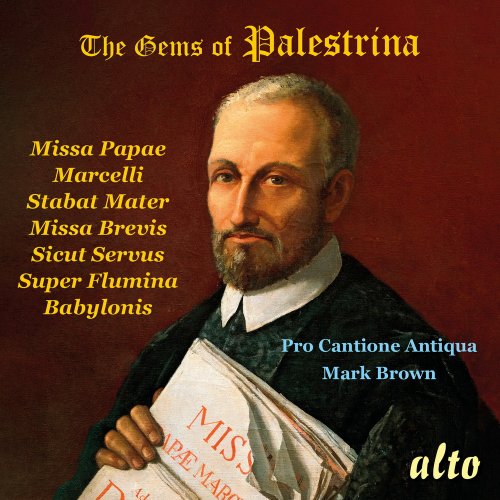 Pro Cantione Antiqua & Mark Brown - The Gems of Palestrina (2025)