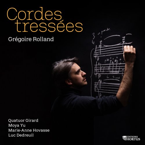 Various Artists - Grégoire Rolland: Cordes tressées (2025) Hi-Res