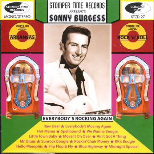 Sonny Burgess - Everybody's Rockin' Again (2012)