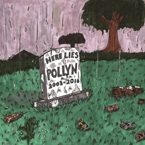 Pollyn - Here Lies Pollyn (2003-2016) (2017)