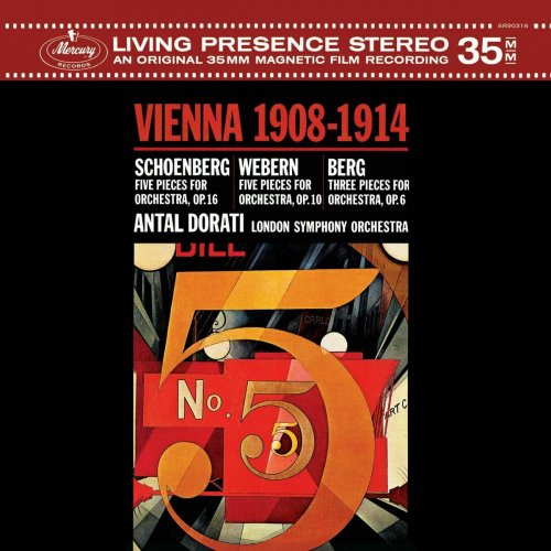 London Symphony Orchestra - Schoenberg: Five Pieces for Orchestra Op. 16; Webern: Five Pieces for Orchestra, Op. 10; Berg: Three Pieces for Orchestra (2025)