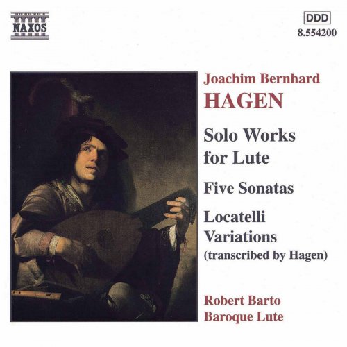 Robert Barto - HAGEN: Lute Sonatas / Locatelli Variations (1999)