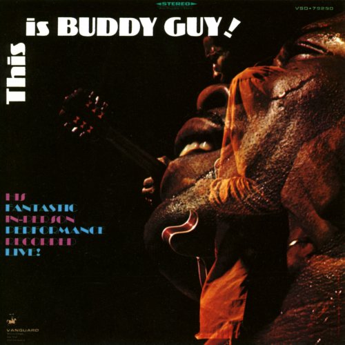 Buddy Guy - This Is Buddy Guy! (Remastered 2025 / Live At New Orleans House / 1968) (2025) Hi-Res