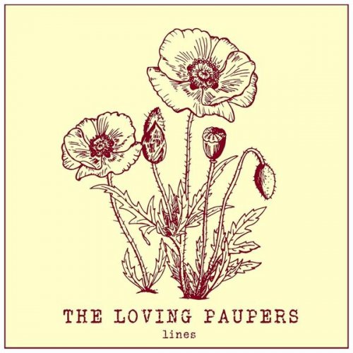 The Loving Paupers - Lines (2019)