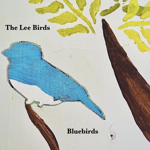 The Lee Birds - Bluebirds (2025) [Hi-Res]