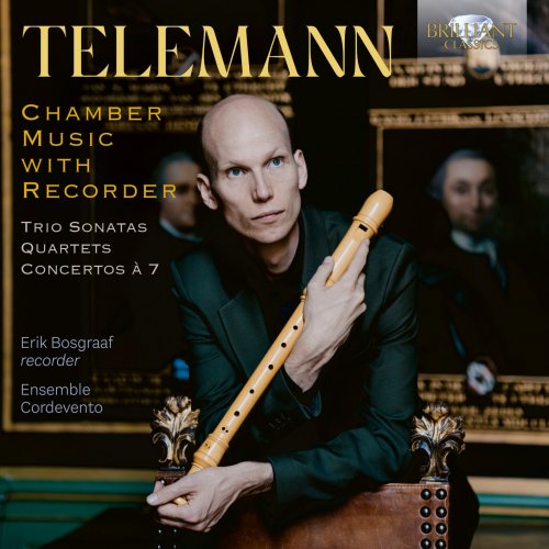 Erik Bosgraaf & Ensemble Cordevento - Telemann: Chamber Music with Recorder (2025) [Hi-Res]