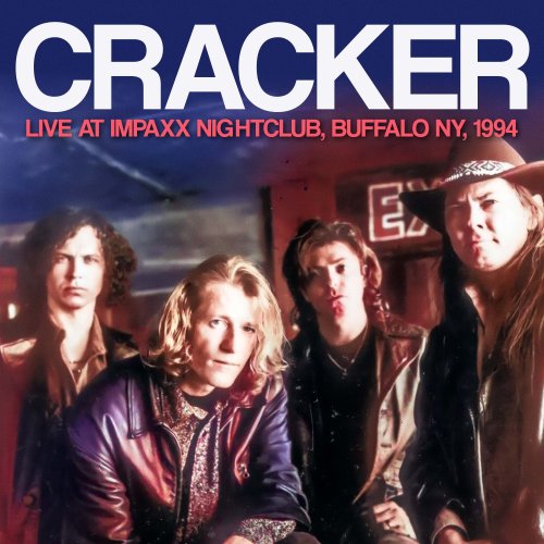Cracker - Live at Impaxx Nightclub, Buffalo, NY 1994 (2024)