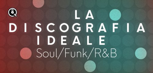VA - Discografía ideal de Qobuz: Soul/Funk/R&B (2025)