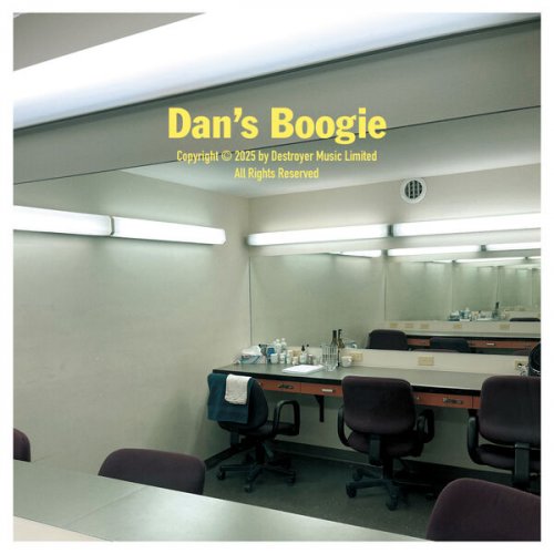 Destroyer - Dan's Boogie (2025) [Hi-Res]