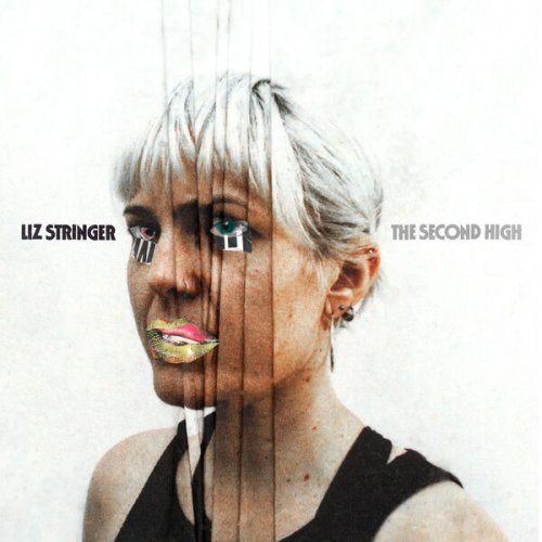 Liz Stringer - The Second High (2025) [Hi-Res]