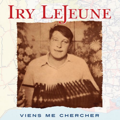 Iry LeJeune - Viens Me Chercher (2025) [Hi-Res]
