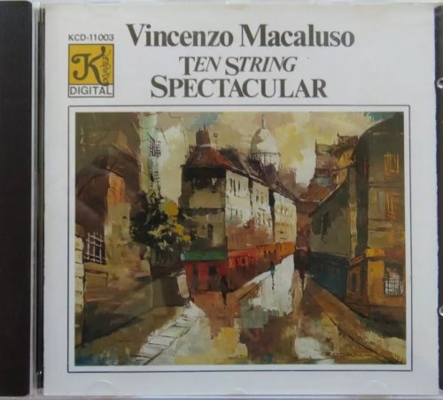 Vincenzo Macaluso - Ten String Spectacular (1987)