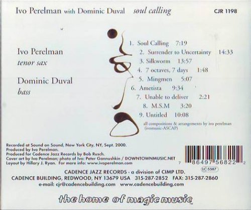 Ivo Perelman With Dominic Duval - Soul Calling (2006)