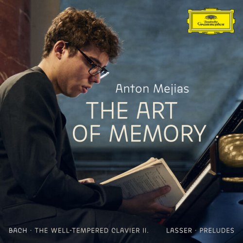Anton Mejias - J.S. Bach: The Well-Tempered Clavier, Book 2 — Lasser: 12 Preludes for Solo Piano "The Art of Memory" (2025) [Hi-Res]
