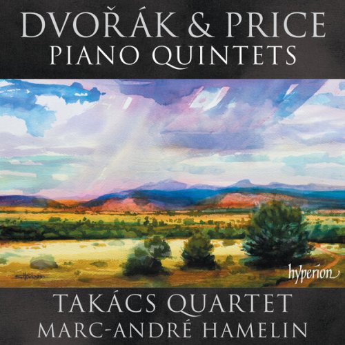 Marc-Andre Hamelin, Takács Quartet - Dvořák & Price: Piano Quintets (2025) [Hi-Res]