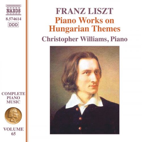 Christopher Williams - Liszt: Complete Piano Music, Vol. 65 (2025) [Hi-Res]