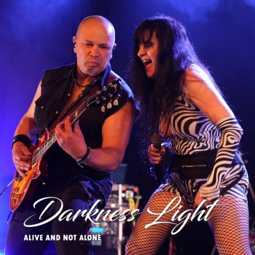 Darkness Light - Alive and Not Alone (2025) [Hi-Res]