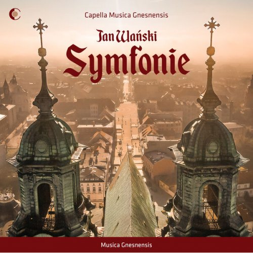 Capella Musica Gnesnensis - Wański: Symphonies (2025) [Hi-Res]