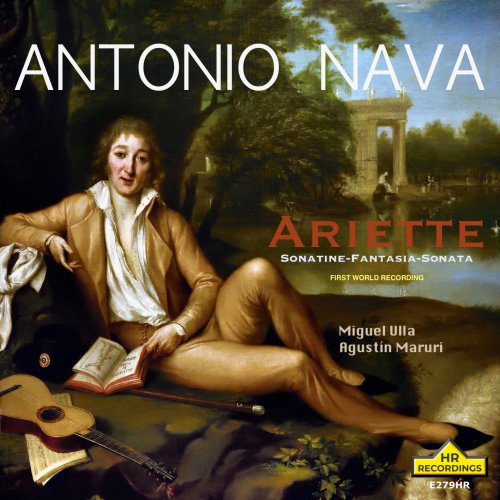 Miguel Ulla, Agustín Maruri - Antonio María Nava: Ariette (2025) [Hi-Res]