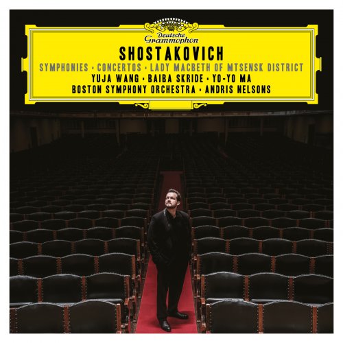 Andris Nelsons, Baiba Skride, Boston Symphony Orchestra, Yo-Yo Ma, Yuja Wang - Shostakovich: Symphonies; Concertos; Lady Macbeth of Mtsensk District (2025) [Hi-Res] [Dolby Atmos]