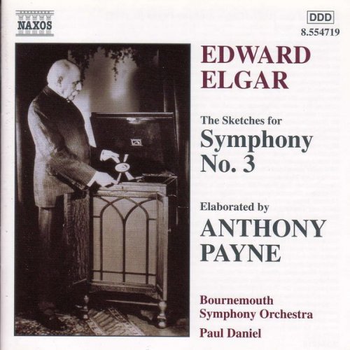 Bournemouth Symphony Orchestra, Paul Daniel - Elgar: Symphony No. 3 (2001)