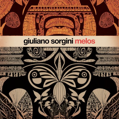 Giuliano Sorgini - Melos (2025)