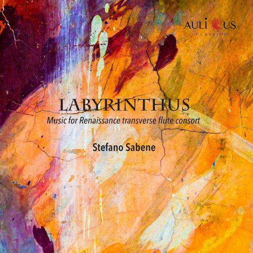 Stefano Sabene - Labyrinthus: Music for Renaissance Transverse Flute Consort (2025)