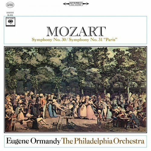 Eugene Ormandy - Mozart: Symphony No. 30 in D Major & Symphony No. 31 in D Major (2025)