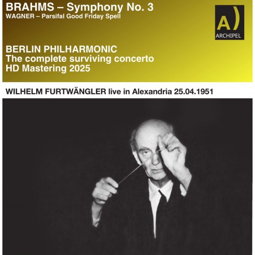 Wilhelm Furtwängler - Wilhelm Furtwängler live in Alexandria (HD Mastering 2025) (2025) Hi-Res