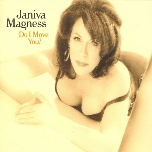 Janiva Magness - Do I Move You? (2006)