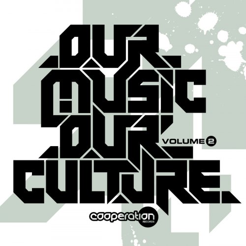 Various Artists - Our Music Our Culture Vol. 1-2 (2024-2025)