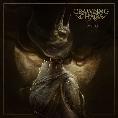 Crawling Chaos - Wyrd (2025) Hi-Res