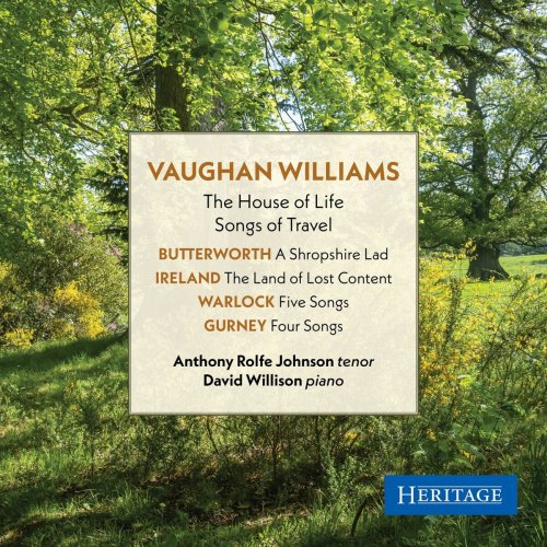 Anthony Rolfe Johnson - Vaughan Williams: Songs of Travel; The House of Life (2025)