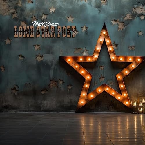 Matt James - Lone Star Poet (2025) [Hi-Res]