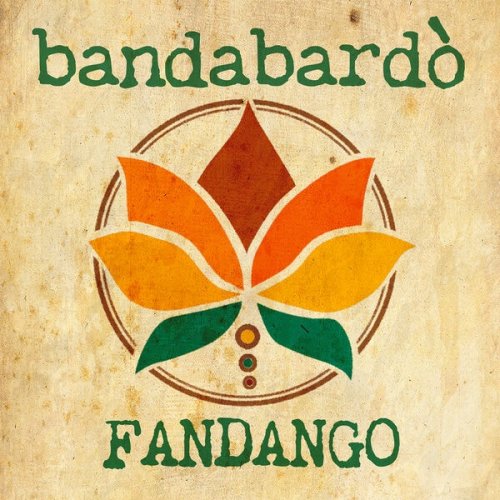 Bandabardò - Fandango (2025) [Hi-Res]