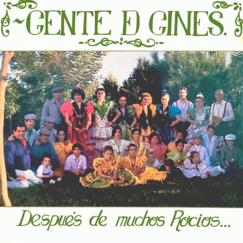 Gente de Gines - Después de Muchos Rocios... (2025) Hi-Res