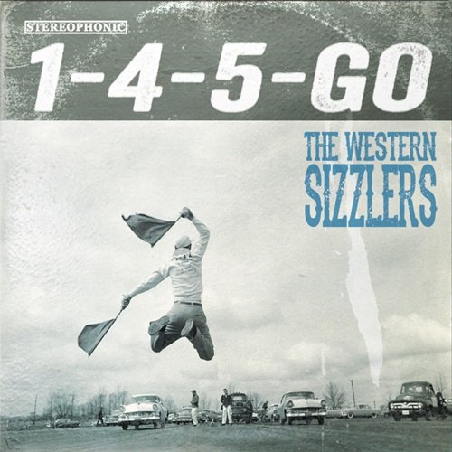 The Western Sizzlers - 1-4-5-Go (2016)