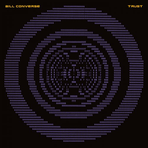 Bill Converse - Trust (2025)