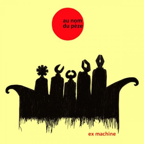 Ex Machine - Au nom du pèze (2025) Hi-Res